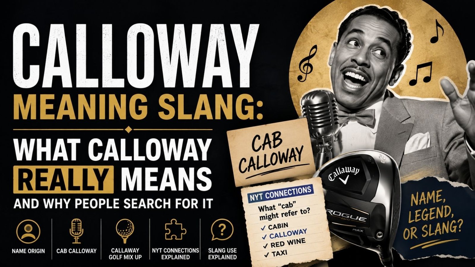 Calloway Meaning Slang