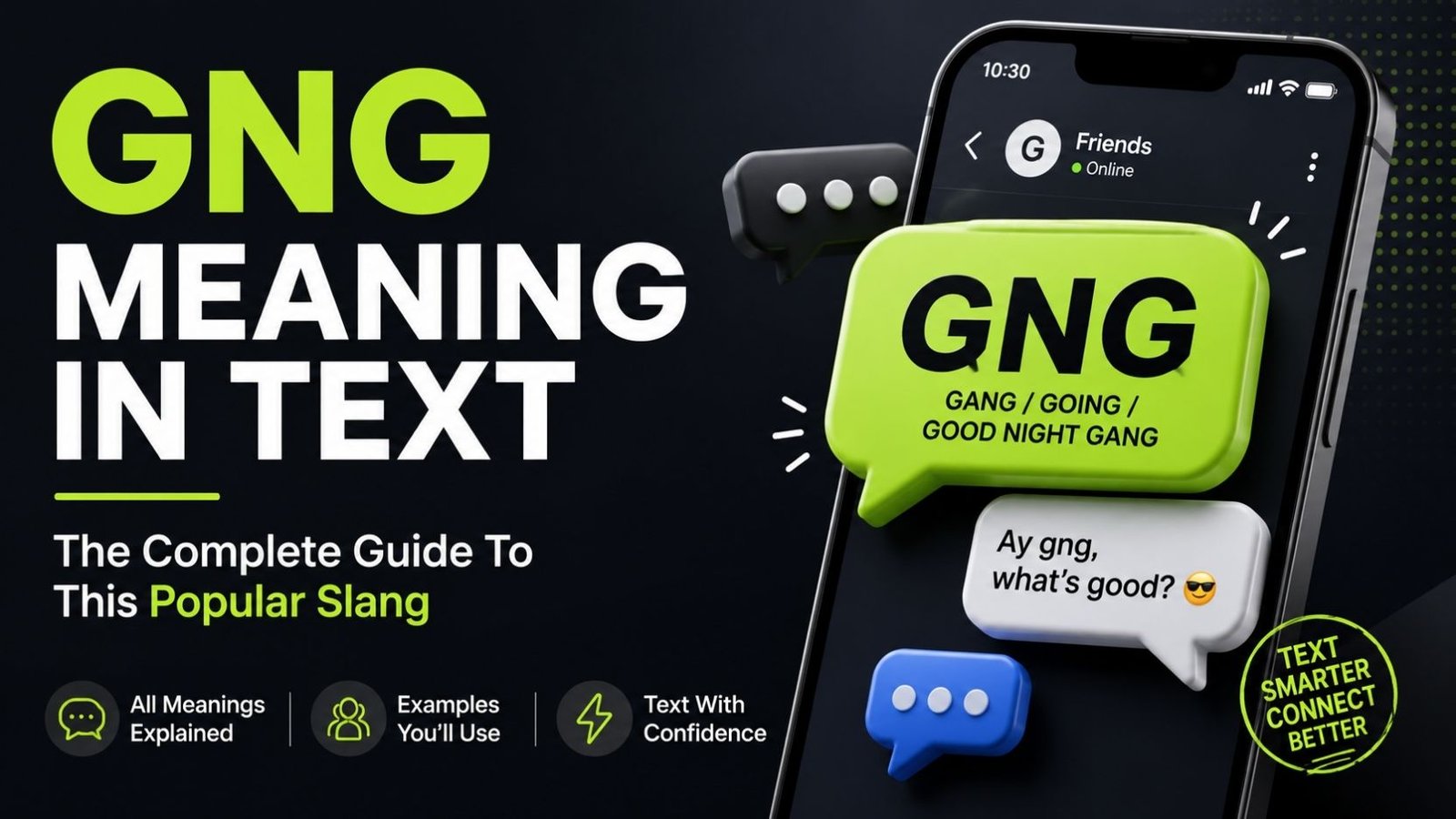 GNG Meaning In Text: The Complete Guide To This Popular Slang