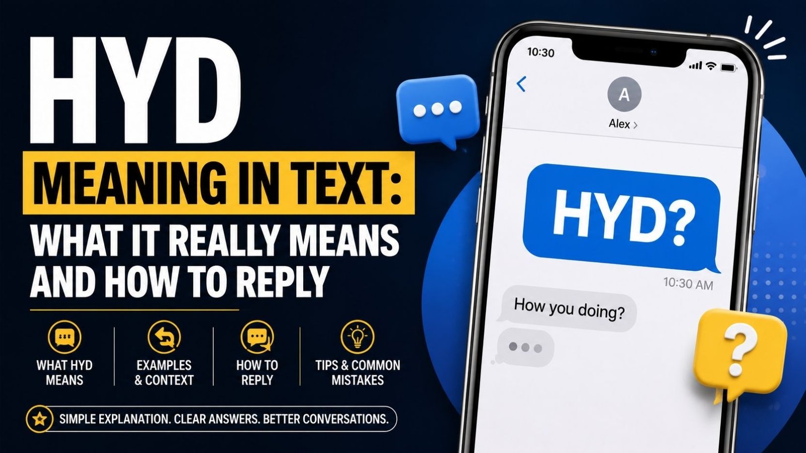 HYD Meaning In Text: What It Really Means And How To Reply