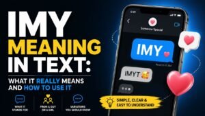 IMY Meaning In Text The Real Meaning Behind These 3 Letters