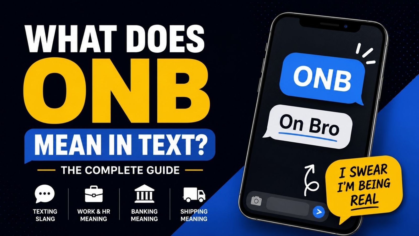 What Does ONB Mean In Text?
