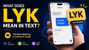 What Does LYK Mean In Text