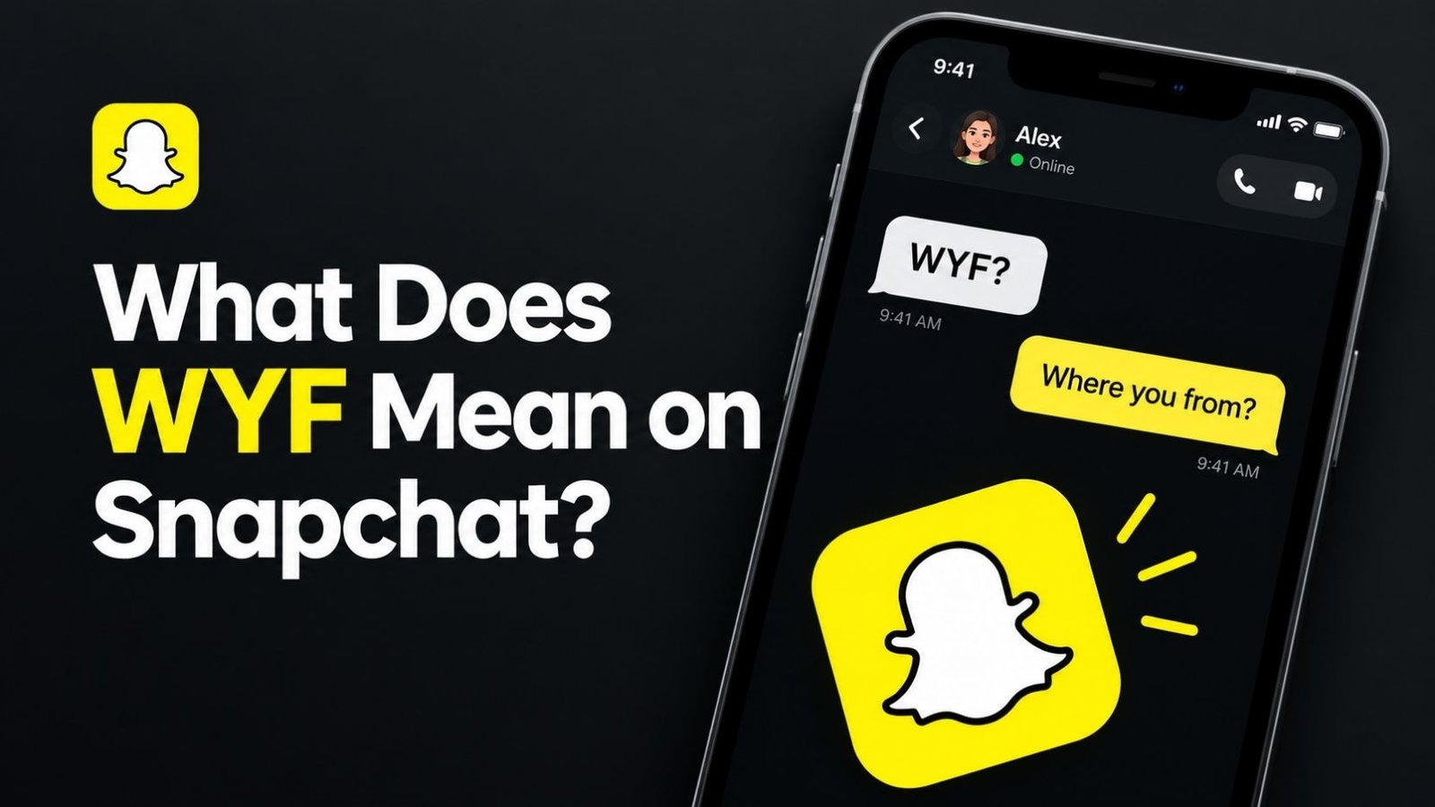 What Does WYF Mean on Snapchat