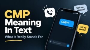 CMP Meaning In Text: What It Really Stands For