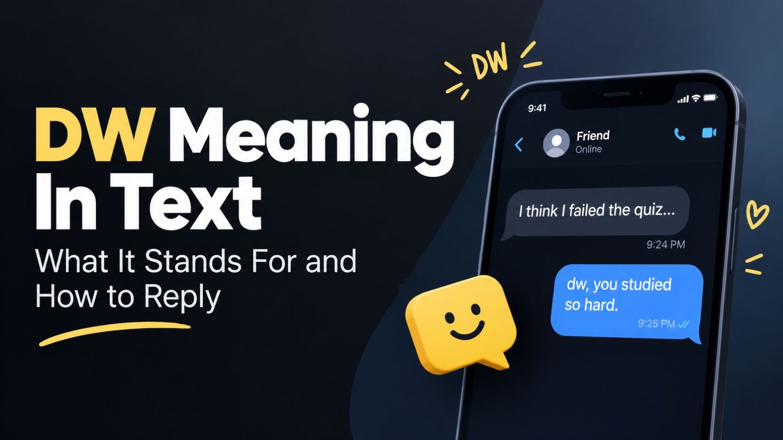 DW Meaning In Text_ What It Stands For and How to Reply