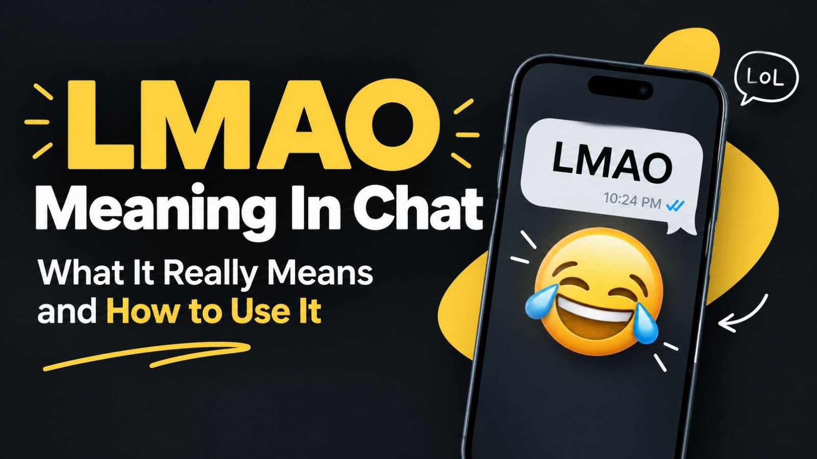 LMAO Meaning In Chat_ What It Really Means and How to Use It